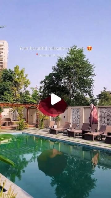 Sunahari Bagh reel: A blissful staycation with a pool in Gurgaon.